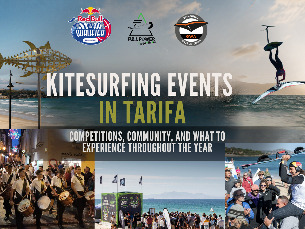 Kitesurfing Events in Tarifa: What to Watch During Your Kite Holiday