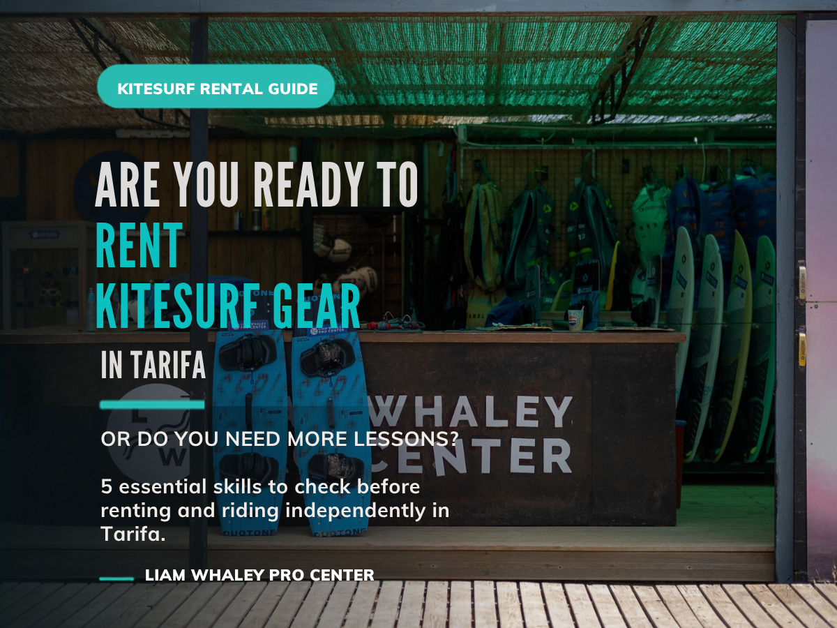 Am I Ready to Rent Kitesurfing Gear in Tarifa? (Or Do I Need More Lessons?)