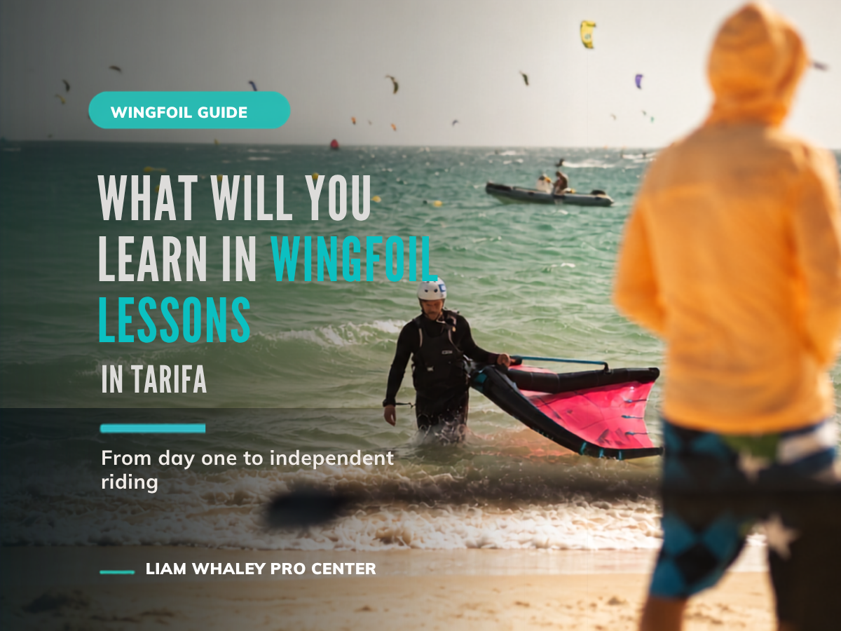 What Will You Learn in Wingfoil Lessons in Tarifa? From Day One to Independent Riding