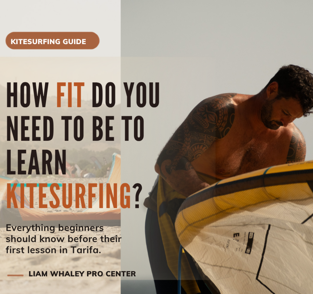 How Fit Do You Need to Be to Learn Kitesurfing in Tarifa?