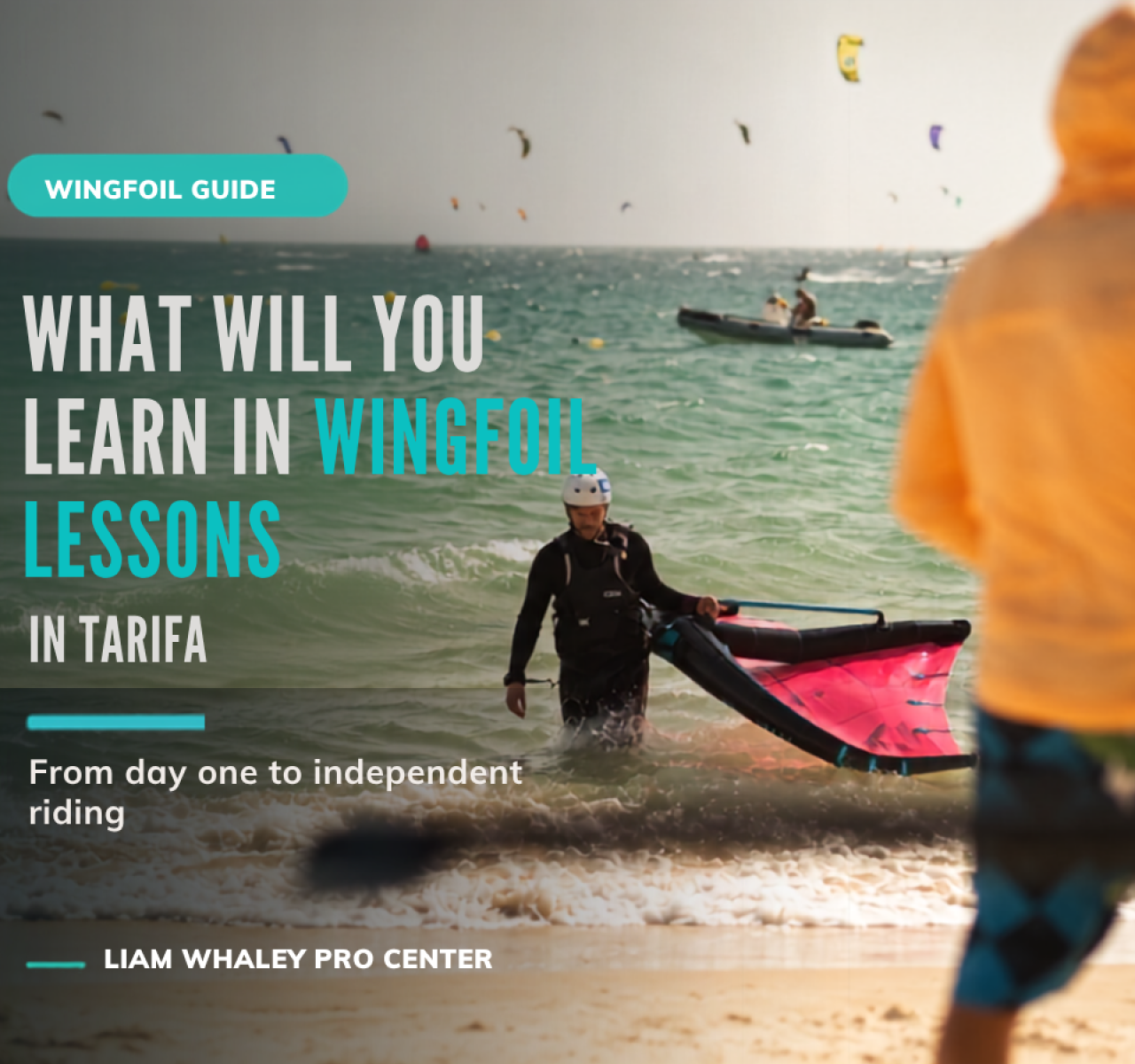 What Will You Learn in Wingfoil Lessons in Tarifa? From Day One to Independent Riding